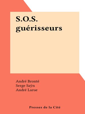 cover image of S.O.S. guérisseurs